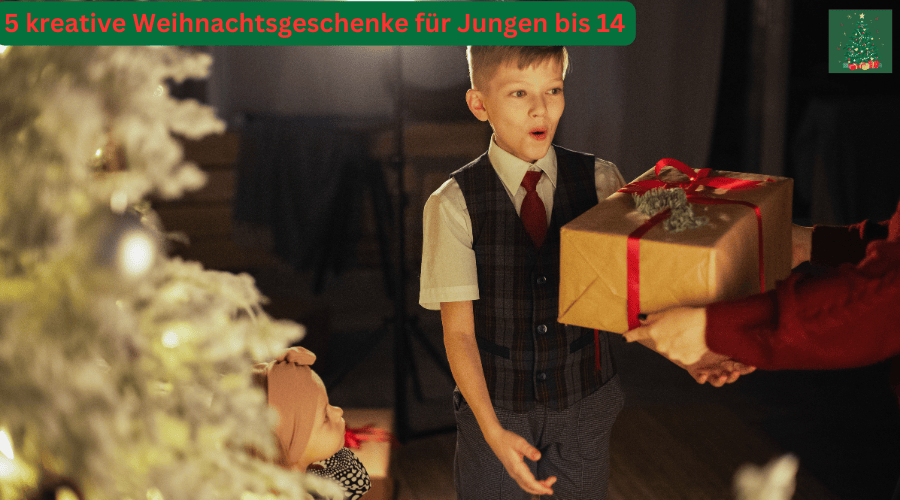 5 kreative Weihnachtsgeschenke für Jungen bis 14